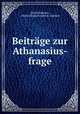 Beitrage zur Athanasius-frage, Alfred Stulcken 