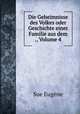 Die Geheimnisse des Volkes oder Geschichte einer Familie aus dem ., Volume 4, Sue Eugene 