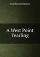 A West Point Yearling, Paul Bernard Malone 