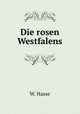 Die rosen Westfalens, W. Hasse 