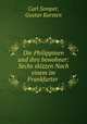 Die Philippinen und ihre bewohner: Sechs skizzen Nach einem im Frankfurter ., Carl Semper, Gustav Karsten 