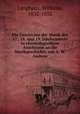 Die Geschichte der Musik des 17., 18. und 19. Jahrhunderts in chronologischem Anschlusse an die Musikgeschichte von A. W. Ambros, Langhans, Wilhelm, 1832-1892 