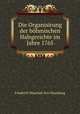 Die Organisirung der bohmischen Halsgerichte im Jahre 1765, Friedrich Maschek von Maasburg 