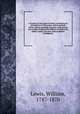 A treatise on the game of chess; containing an introduction to the game, and an analysis of the various openings of games, with several new modes of attack and defence; to which are added, twenty-five new chess problems on diagrams, Lewis, William, 1787-1870 