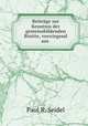 Beitrage zur Kenntnis der gesteinsbildenden Biotite, vorwiegend aus ., Paul R. Seidel 