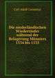 Die niederlandischen Wiedertaufer wahrend der Belagerung Munsters 1534 bis 1535, Carl Adolf Cornelius 
