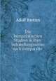 Die humanistischen Studien in ihrer behandlungsweise nach comparativ ., Adolf Bastian 