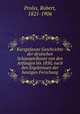 Kurzgefasste Geschcichte der deutschen Schauspielkunst von den Anfangen bis 1850, nach den Ergebnissen der heutigen Forschung, Prolss, Robert, 1821-1906 