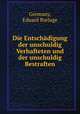 Die Entschadigung der unschuldig Verhafteten und der unschuldig Bestraften, Germany, Eduard Burlage 