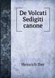 De Volcati Sedigiti canone, Heinrich Iber 