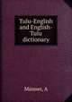 Tulu-English and English-Tulu dictionary, A. Manner 