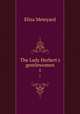 The Lady Herbert`s gentlewomen. 1, Meteyard Eliza 