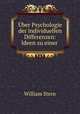 Uber Psychologie der individuellen Differenzen: Ideen zu einer ., William Stern 