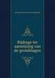 Bijdrage ter aanwijzing van de grondslagen, Adriaan David van der Gon Netscher 