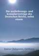 Die auslieferungs- und konsularvertrage des Deutschen Reichs, nebst einem ., Justus Olshausen, Germany 