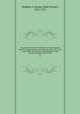Documentary history of education in Upper Canada from the passing of the Constitutional act of 1791 to the close of Rev. Dr. Ryerson`s administration of the Education Department in 1876. 03, Hodgins, J. George (John George), 1821-1912 