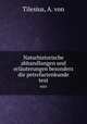 Naturhistorische abhandlungen und erluterungen besonders die petrefactenkunde. text, Tilesius, A. von 
