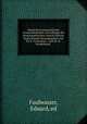 Deutsche homoopathische Arzneimittellehre. Im Auftrage des homoopathischen Central-Vereins Deutschlands herausgegeben von Dr. E. Faulwasser, . und Dr. R. Windelband. ., Faulwasser, Eduard, ed 