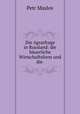 Die Agrarfrage in Russland: die bauerliche Wirtschaftsform und die ., Petr Maslov 