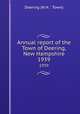 Annual report of the Town of Deering, New Hampshire. 1939, Deering (N.H. : Town) 