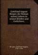 Gottfried August Burger, der Roman seines Lebens in seinen Briefen und Gedichten;, Gottfried August Bu?rger 