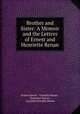 Brother and Sister: A Memoir and the Letters of Ernest and Henriette Renan, Ernest Renan 