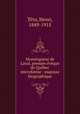 Monseigneur de Laval, premier eveque de Quebec microforme : esquisse biographique, Henri Tetu 