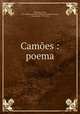 Camoes : poema, Almeida Garrett 