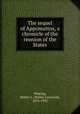 The sequel of Appomattox, a chronicle of the reunion of the States, Fleming, Walter L. (Walter Lynwood), 1874-1932 