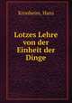 Lotzes Lehre von der Einheit der Dinge, Kronheim, Hans 
