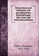 Deutschtum und Judentum, mit grundlegenden betrachtungen uber staat und internationalismus, Cohen, Hermann, 1842-1918 