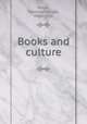 Books and culture, Mabie, Hamilton Wright, 1846-1916 