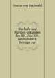 Bischofs-und Fursten-urkunden des XII. Und XIII. Jahrhunderts: Beitrage zur ., Gustav von Buchwald 