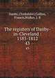 The registers of Danby-in-Cleveland : 1585-1812. 43, Danby, (Yorkshire),Collins, Francis,Walker, J. B 