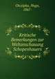 Kritische Bemerkungen zur Weltanschauung Schopenhauers, Otczipka, Hugo, 1867- 