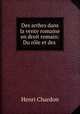 Des arrhes dans la vente romaine en droit romain: Du role et des ., Henri Chardon 