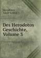 Des Herodotos Geschichte, Volume 3, Adolf Scholl Herodotus 