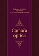 Camara optica, Rodrigues da Costa 
