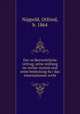 Der vo?lkerrechtliche vertrag, seine stellung im rechts-system und seine bedeutung fu?r das internationale recht, Nippold, Otfried, b. 1864 