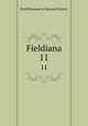 Fieldiana. 11, Field Museum of Natural History 