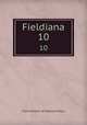 Fieldiana. 10, Field Museum of Natural History 