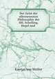 Der Geist der allerneuesten Philosophie der HH. Schelling, Hegel und ., Kajetan von Weiller 