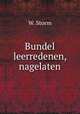 Bundel leerredenen, nagelaten, W. Storm 