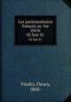 Les parlementaires franais au 16e sicle. 02 fasc 01, Vindry, Fleury, 1868- 