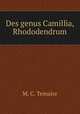 Des genus Camillia, Rhododendrum, M. C. Temaire 