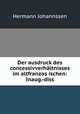 Der ausdruck des concessivverhaltnisses im altfranzos?ischen: Inaug.-diss, Hermann Johannssen 