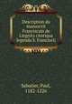 Description du manuscrit Franciscain de Liegnitz (Antiqua legenda S. Francisci), Sabatier, Paul, 1182-1226 