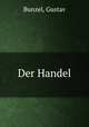 Der Handel, Bunzel, Gustav 