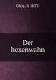 Der hexenwahn, Ohle, R 1857- 