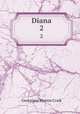 Diana. 2, G. M. Craik 